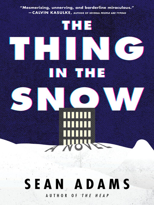 Title details for The Thing in the Snow by Sean Adams - Available